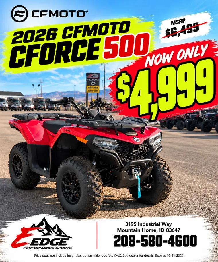 2026 CFMOTO CFORCE 500, MSRP $6,499, now only $4,999. Price does not include freight/set up, tax, title, doc fee. OAC. Expires 10-31-2026.