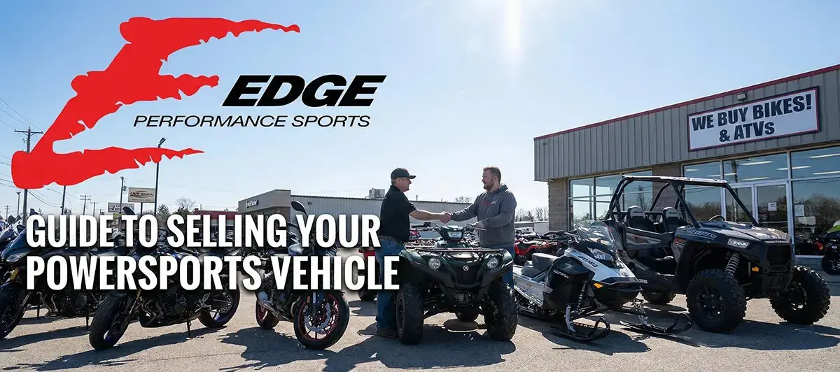 The Ultimate Guide to Selling Your Powersports Vehicle: Dealer Trade-In vs. Private Sale